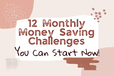 Read more about the article 12 Monthly Money Saving Challenges You Can Start Now!